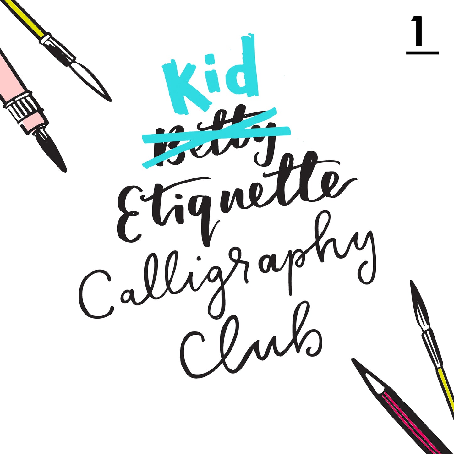 Betty Etiquette's Kid Etiquette Online Calligraphy Workshop Week One Printable Worksheet For Calligraphy Signs